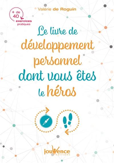 Le livre de développement personnel dont vous êtes le héros