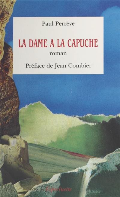 La Dame à la capuche