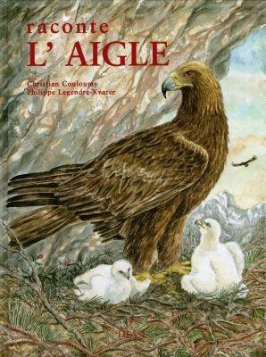 Raconte l'aigle