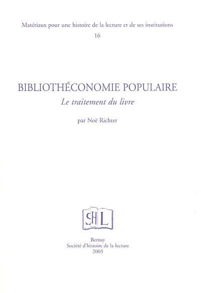 Bibliothéconomie populaire : le traitement du livre