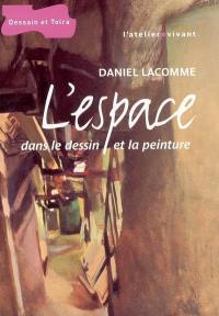 L'espace dans le dessin et la peinture