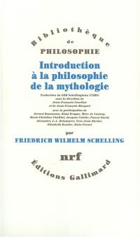 Introduction à la philosophie de la mythologie