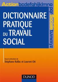 Dictionnaire pratique de travail social