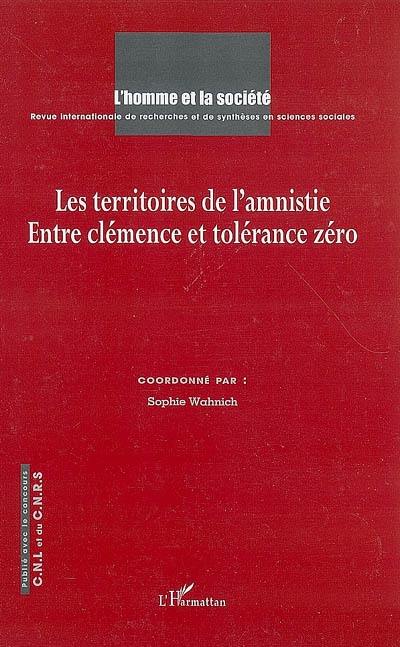 Homme et la société (L'), n° 159. Les territoires de l'amnistie : entre clémence et tolérance zéro