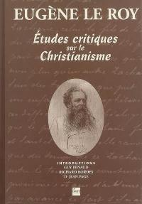 Etudes critiques sur le christianisme