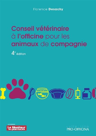 Conseil vétérinaire à l'officine pour les animaux de compagnie