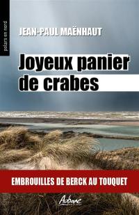 Joyeux panier de crabes