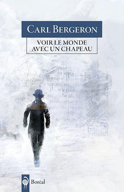 Voir le monde avec un chapeau