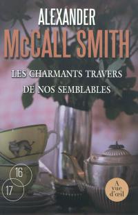 Les charmants travers de nos semblables