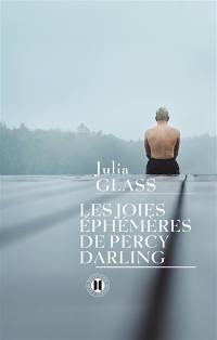 Les joies éphémères de Percy Darling