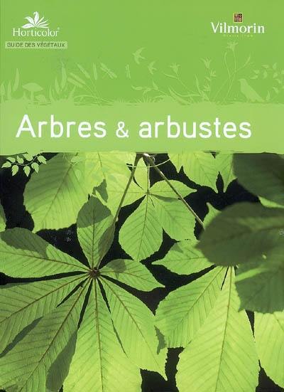 Les arbres et arbustes