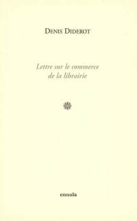 Lettre sur le commerce de la librairie