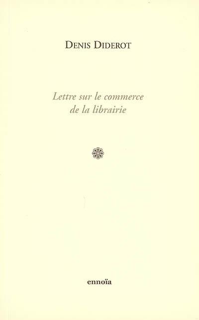 Lettre sur le commerce de la librairie