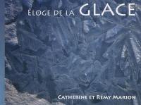 Eloge de la glace