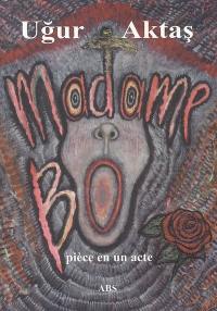 Madame Bo : pièce en un acte