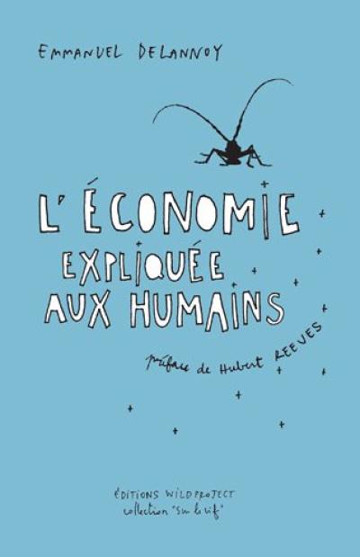 L'économie expliquée aux humains