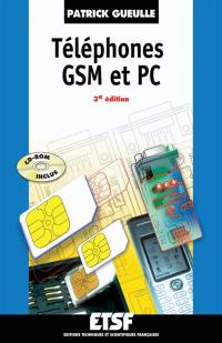 Téléphones GSM et PC