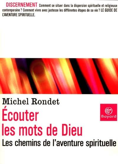 Ecouter les mots de Dieu