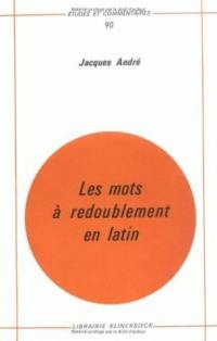 Les mots à redoublement en latin