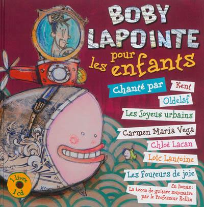 Boby Lapointe pour les enfants