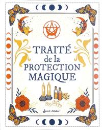 Traité de la protection magique