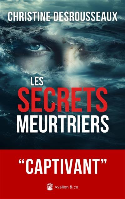 Les secrets meurtriers