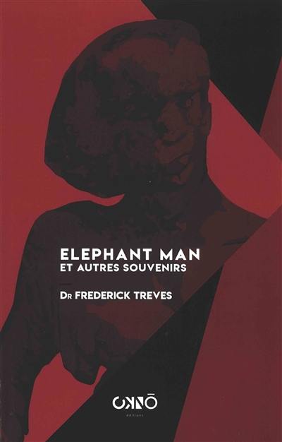 Elephant man : et autres souvenirs (1923)