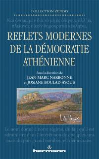 Reflets modernes de la démocratie athénienne