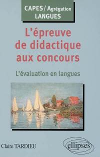 L'épreuve de didactique aux concours : l'évaluation en langues