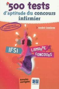 500 tests d'aptitude du concours infirmier