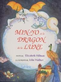 Min-Yo et le dragon de la Lune