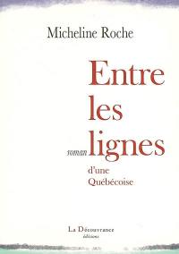 Entre les lignes d'une Québécoise