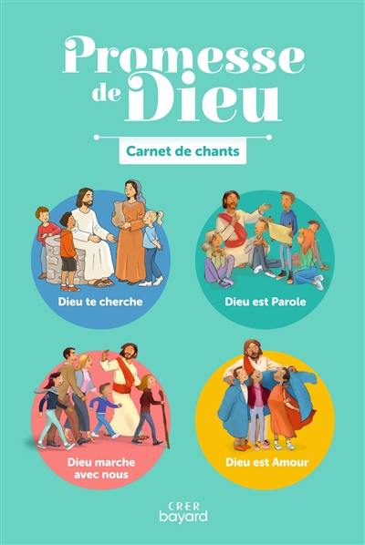 Promesse de Dieu : carnet de chants Promesse de Dieu : carnet de chants