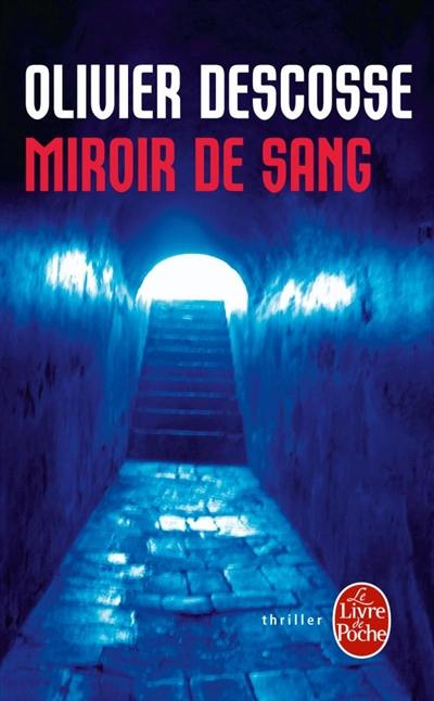 Miroir de sang