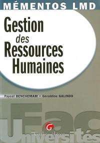 Gestion des ressources humaines : mieux comprendre les dimensions théoriques et pratiques de la gestion des personnes au sein des organisations