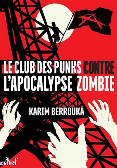 Le club des punks contre l'apocalypse zombie