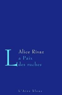 La paix des ruches