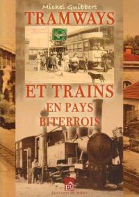 Tramways et trains en pays biterrois