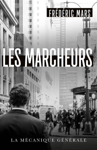 Les Marcheurs