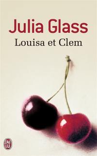 Louisa et Clem