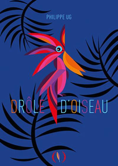 Drôle d'oiseau