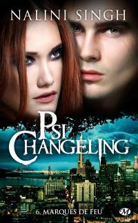 Psi-changeling. Vol. 6. Marques de feu