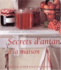 Secrets d'antan à la maison