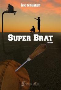 Super Brat