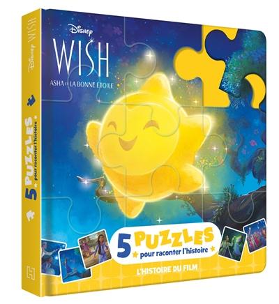 Wish, Asha et la bonne étoile : l'histoire du film : 5 puzzles pour raconter l'histoire