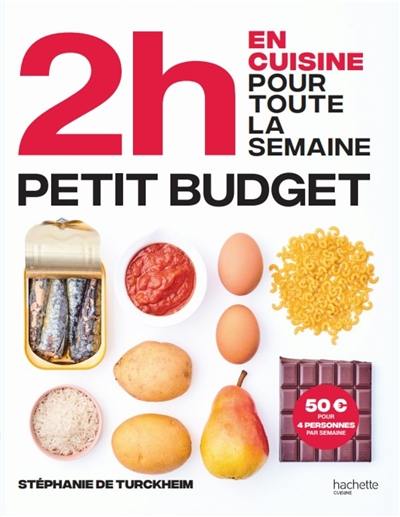 En 2 h, je cuisine pas cher pour toute la semaine : 80 menus faits maison, sans gâchis et avec des produits de saison