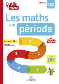 Outils pour les maths CE2, cycle 2 : les maths par période : fichier