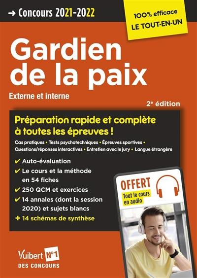 Gardien de la paix : externe et interne : concours 2021-2022