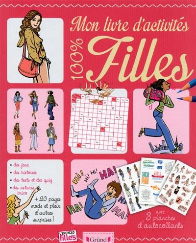 Mon livre d'activités 100 % filles