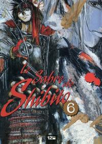 Le sabre de Shibito. Vol. 6